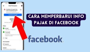 Cara Memperbarui Info Pajak di Facebook