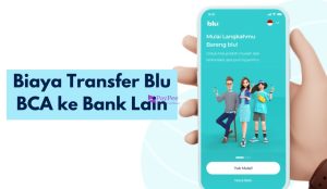 Biaya Transfer Blu BCA ke Bank Lain