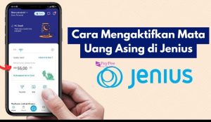 Cara Mengaktifkan Mata Uang Asing di Jenius
