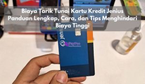 Biaya Tarik Tunai Kartu Kredit Jenius