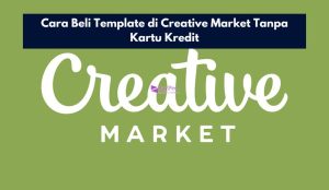 Cara Beli Template di Creative Market tanpa Kartu Kredit