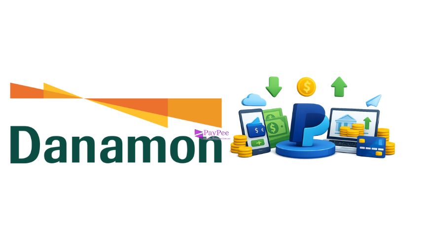Cara Isi Saldo PayPal Lewat Bank Danamon