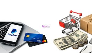 Kelebihan Menggunakan PayPal untuk Pembayaran Online