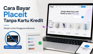 Cara Bayar Placeit Tanpa Kartu Kredit