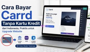 Cara Bayar Carrd Tanpa Kartu Kredit dari Indonesia