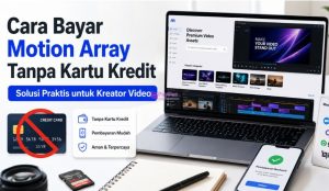 Cara Bayar Motion Array Tanpa Kartu Kredit