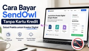Cara Bayar SendOwl Tanpa Kartu Kredit
