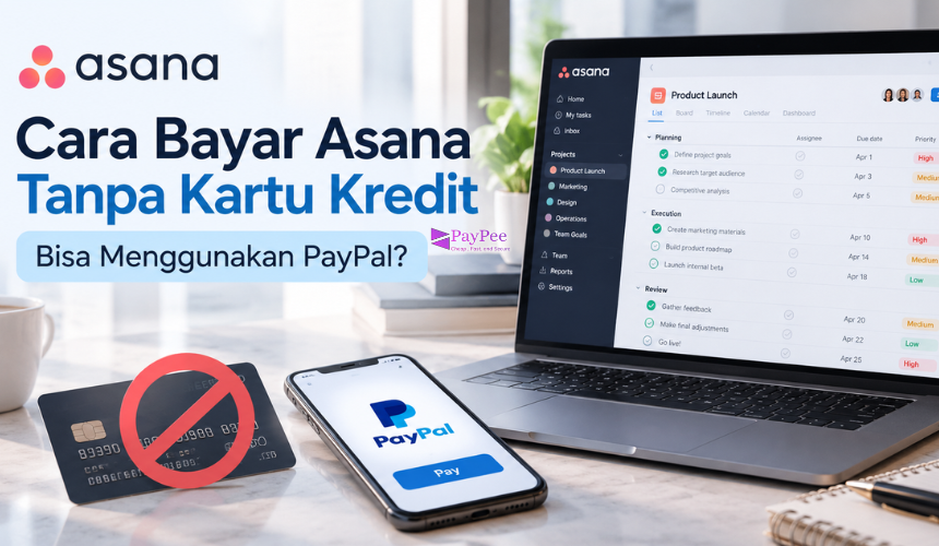 Cara Bayar Asana lewat Paypal