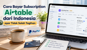 Cara Bayar Subscription Airtable dari Indonesia